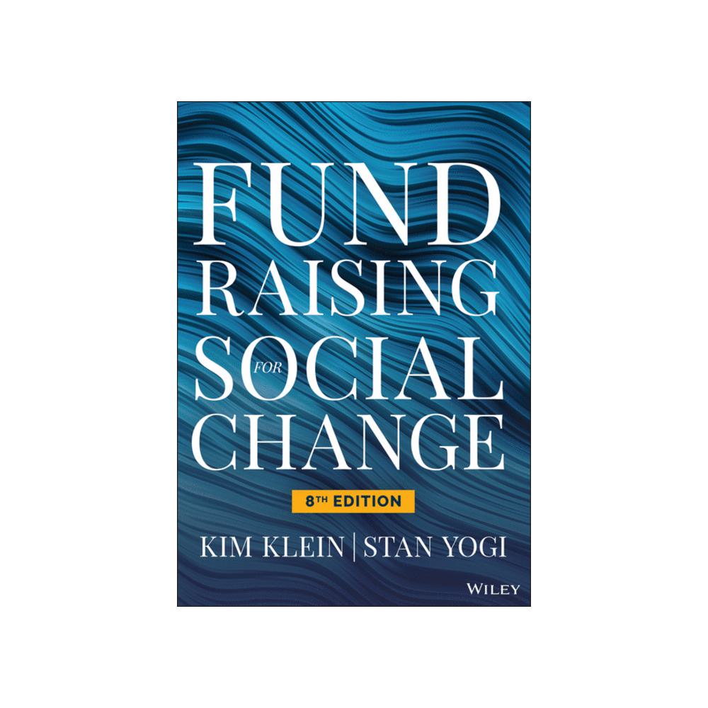 Klein, Fundraising for Social Change, 9781119845287, Wiley, 2022, Business & Economics, Books